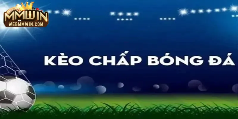kèo chấp 2.75 kèo chấp 2.75