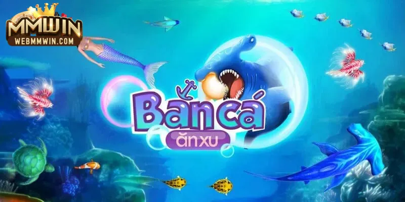 kinh nghiệm bắn cá ăn xu