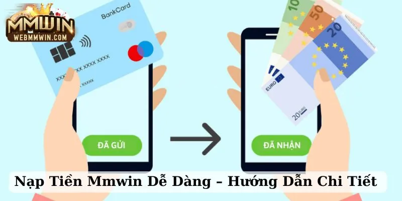 nạp tiền MMWIN